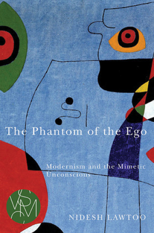 Книга Phantom of the Ego Nidesh Lawtoo