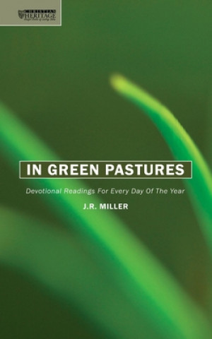 Kniha In Green Pastures J R Miller