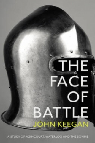 Könyv Face Of Battle John Keegan