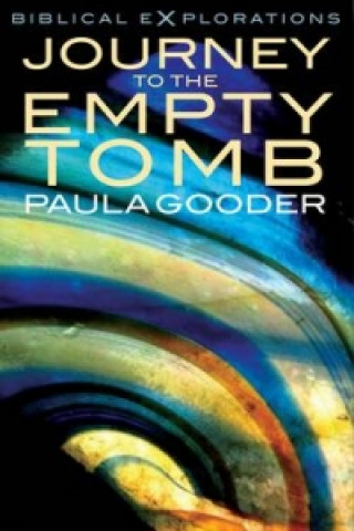 Kniha Journey to the Empty Tomb Paula Gooder