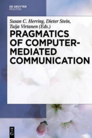 Книга Pragmatics of Computer-Mediated Communication Susan Herring