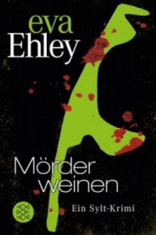 Carte Morder weinen Eva Ehley