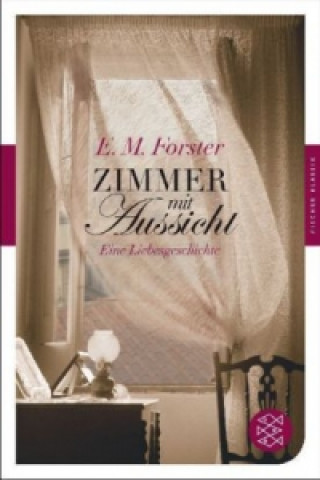 Könyv Zimmer mit Aussicht E.M. Forster