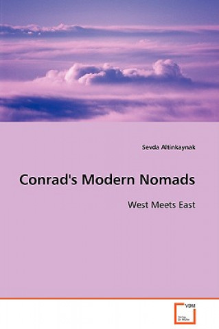 Книга Conrad's Modern Nomads Sevda Altinkaynak