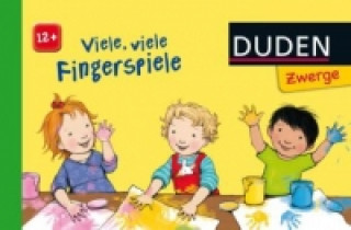 Kniha Duden Zwerge: Viele, viele Fingerspiele Katharina Bußhoff