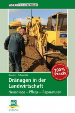 Książka Dränagen in der Landwirtschaft Udo Quentin