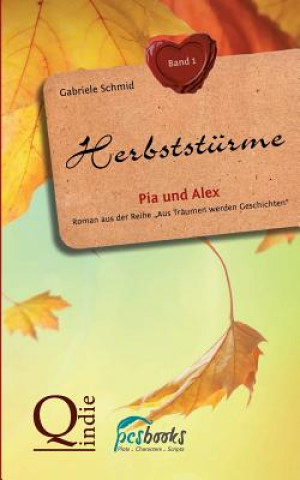 Kniha Herbststurme Gabriele Schmid