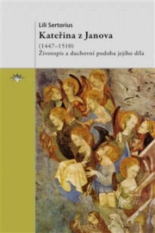 Книга Kateřina z Janova (1447-1510) Lili Sertorius