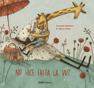Книга No Hace Falta La Voz ARMANDO QUINTERO