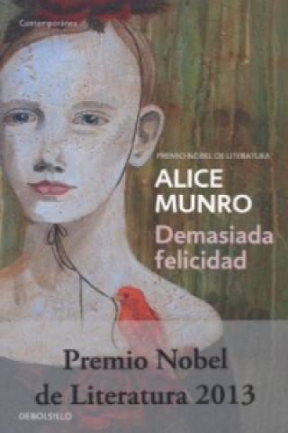 Carte Demasiada Felicidad Alice Munro