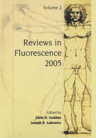 Kniha Reviews in Fluorescence 2005 Chris D. Geddes