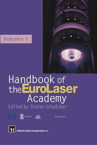Kniha Handbook of the Eurolaser Academy, 1 D. Schuocker