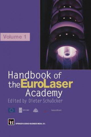 Livre Handbook of the Eurolaser Academy, 1 D. Schuocker