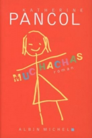 Книга Muchachas. Tome 1 Katherine Pancol