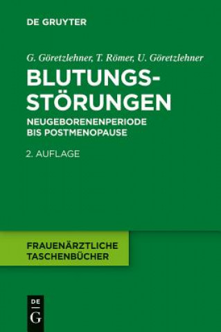 Libro Blutungsstörungen Gunther Göretzlehner