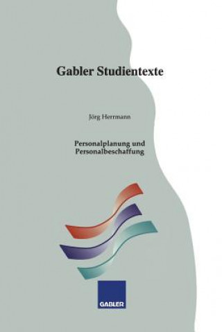 Könyv Personalplanung Und Personalbeschaffung Jörg Herrmann
