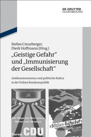 Книга "Geistige Gefahr" und "Immunisierung der Gesellschaft" Stefan Creuzberger