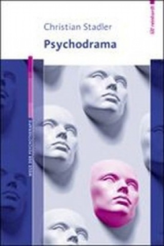 Könyv Psychodrama Christian Stadler