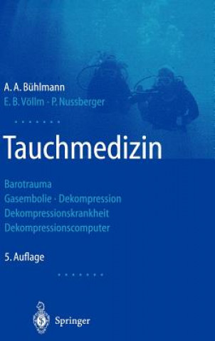 Książka Tauchmedizin Albert A. Bühlmann