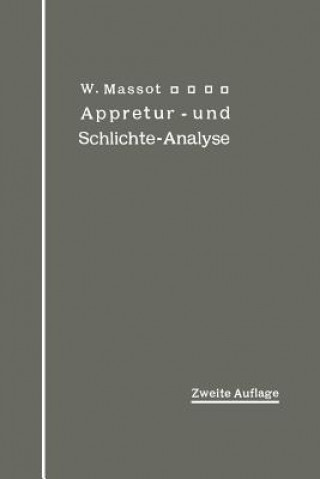 Book Anleitung Zur Qualitativen Appretur- Und Schlichte-Analyse Wilhelm Massot