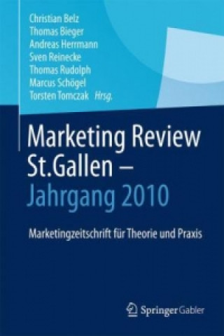Könyv Marketing Review St. Gallen - Jahrgang 2010 Christian Belz
