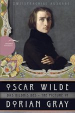 Könyv Das Bildnis des Dorian Gray / The Picture of Dorian Gray. The Picture of Dorian Gray Oscar Wilde
