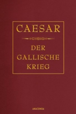 Książka Der gallische Krieg aesar