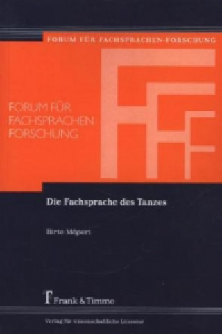 Книга Die Fachsprache des Tanzes Birte Möpert