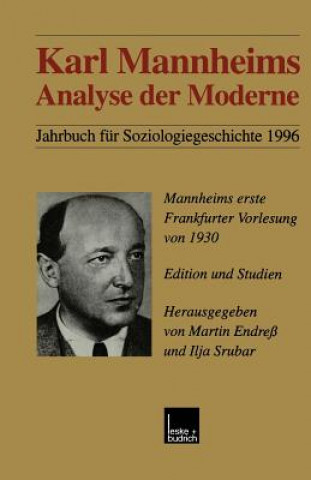 Kniha Karl Mannheims Analyse Der Moderne Martin Endreß