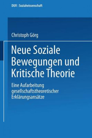 Carte Neue Soziale Bewegungen Und Kritische Theorie Christoph Görg