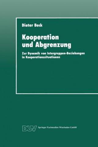 Kniha Kooperation Und Abgrenzung Dieter Beck