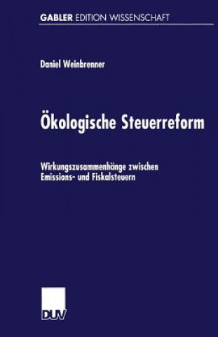 Książka OEkologische Steuerreform Daniel Weinbrenner