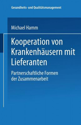 Kniha Kooperation Von Krankenhausern Mit Lieferanten Michael Hamm