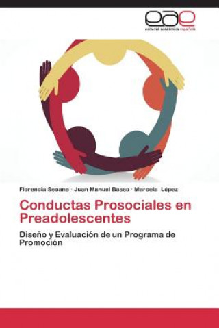 Kniha Conductas Prosociales En Preadolescentes Seoane Florencia