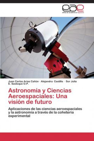 Carte Astronomia y Ciencias Aeroespaciales Juan Carlos Arias Ca