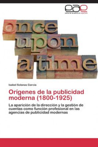 Książka Origenes de la publicidad moderna (1800-1925) Solanas Garcia Isabel