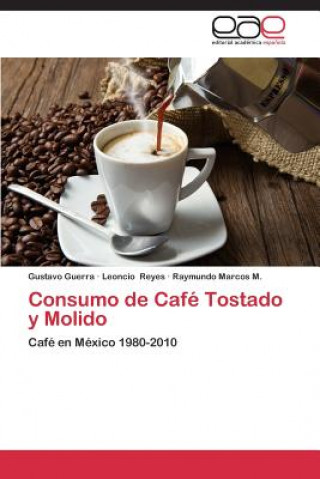 Carte Consumo de Cafe Tostado y Molido Gustavo Guerra