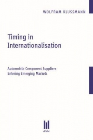 Kniha Timing in Internationalisation Wolfram Klussmann