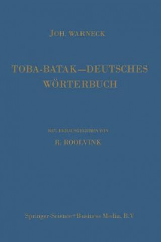 Kniha Toba-Batak-Deutsches Woerterbuch Johannes Gustav Warneck