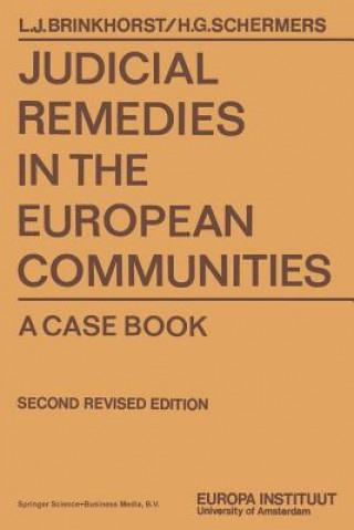 Knjiga Judicial Remedies in the European Communities Henry Schermers