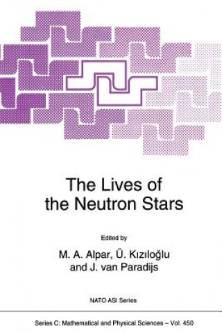 Könyv The Lives of the Neutron Stars, 1 M.H. Alpar