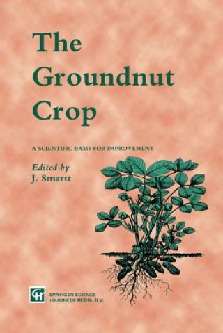 Book The Groundnut Crop, 1 J. Smartt