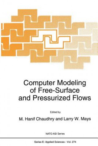 Książka Computer Modeling of Free-Surface and Pressurized Flows M Hanif Chaudhry