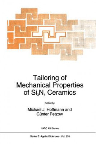 Книга Tailoring of Mechanical Properties of Si3N4 Ceramics, 1 Michael J. Hoffmann