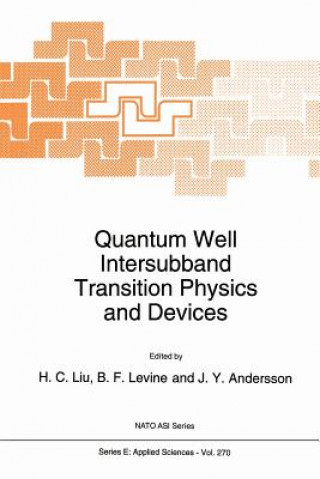 Könyv Quantum Well Intersubband Transition Physics and Devices, 1 ui C. Liu