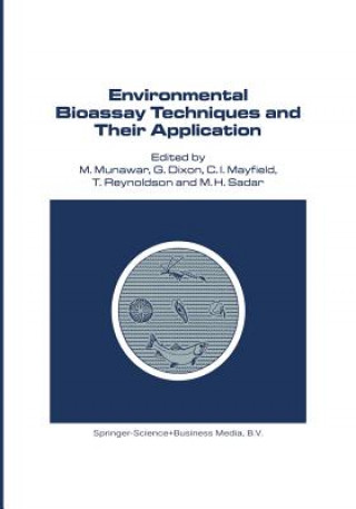 Kniha Environmental Bioassay Techniques and their Application M. Munawar