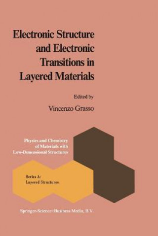 Carte Electronic Structure and Electronic Transitions in Layered Materials V. Grasso