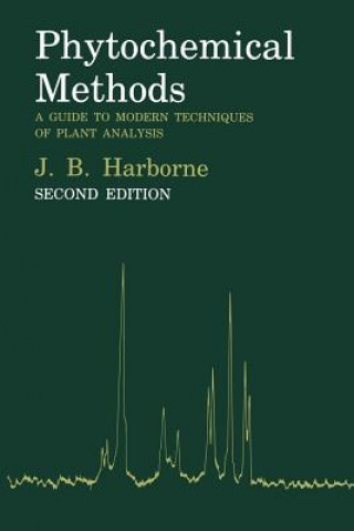 Kniha Phytochemical Methods Jeffrey B. Harborne