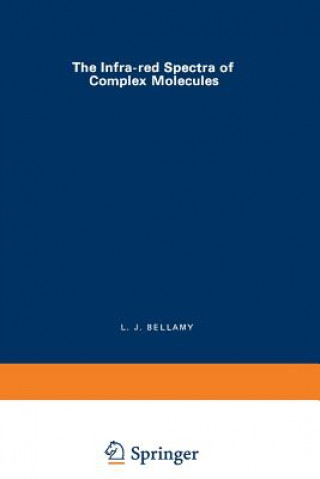 Book Infra-red Spectra of Complex Molecules L. Bellamy