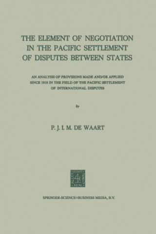 Carte Element of Negotiation in the Pacific Settlement of Disputes Between States NA Waart